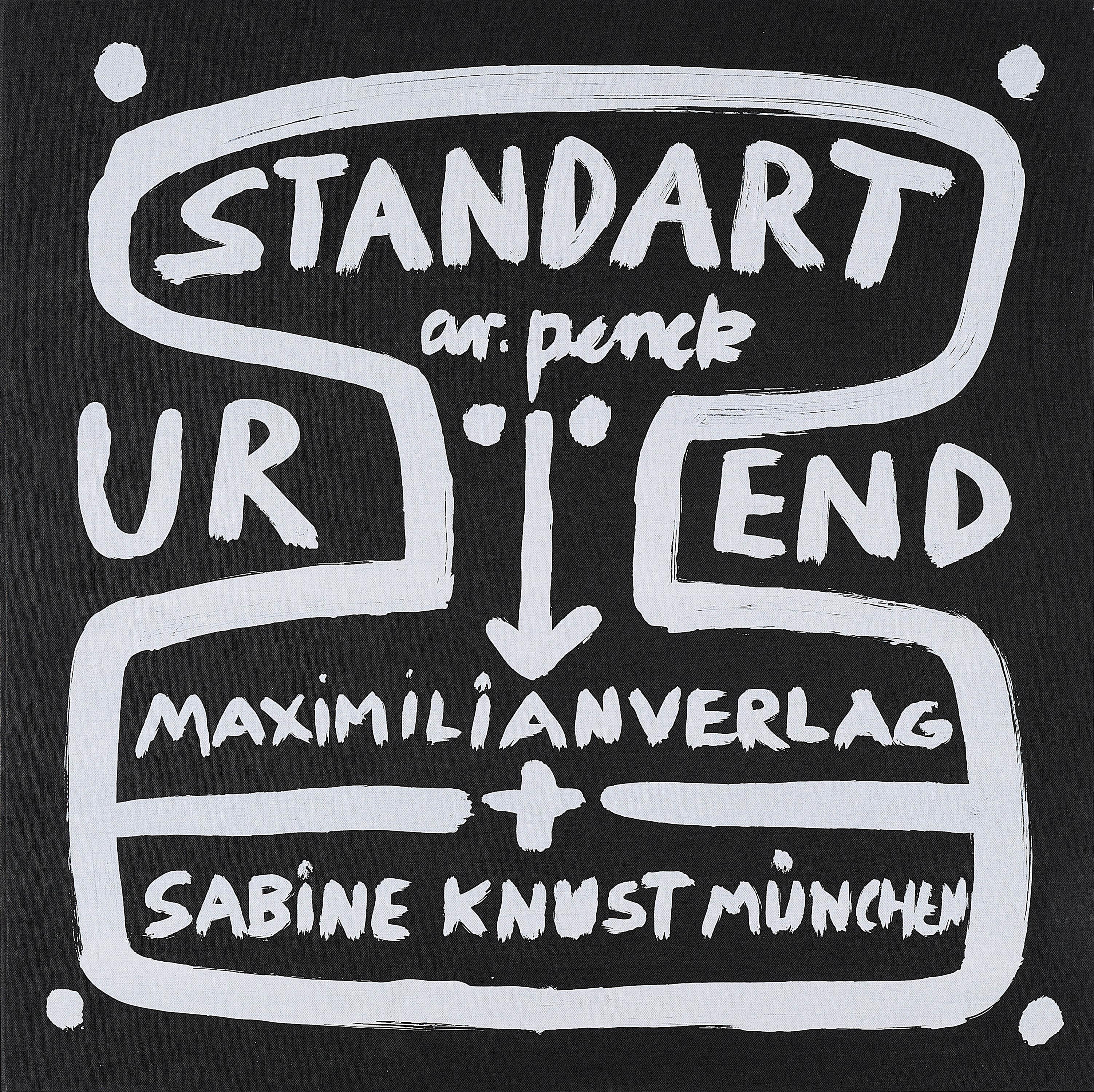 A.R. Penck - Ur End Standart.