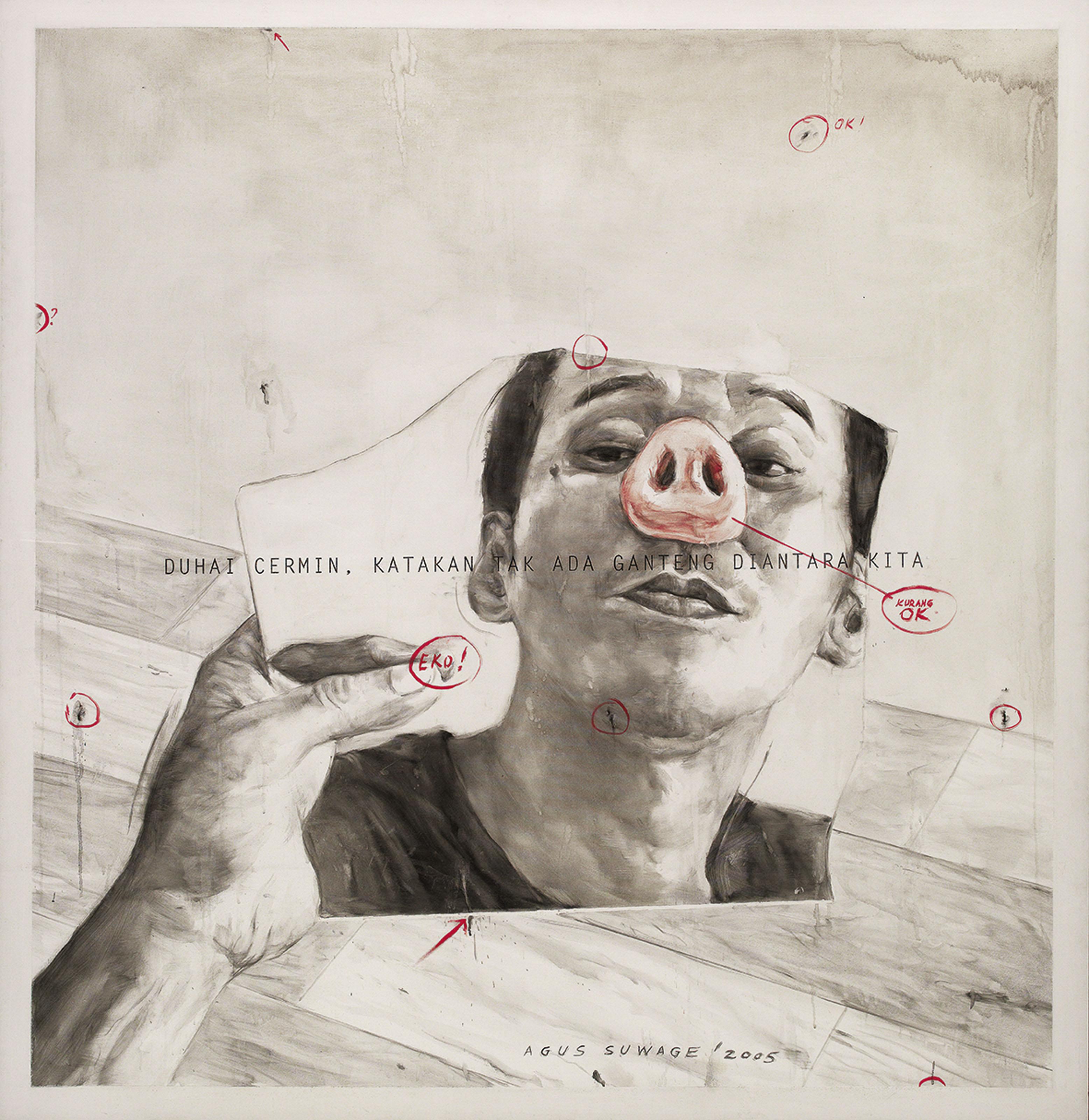 Agus Suwage - Duhai Cermin Katakan Tak Ada Ganteng di antara Kita (Mirror, mirror...we are as handsome as each other) signed and dated \'AGUS SUWAGE \'2005\'\' (lower center)