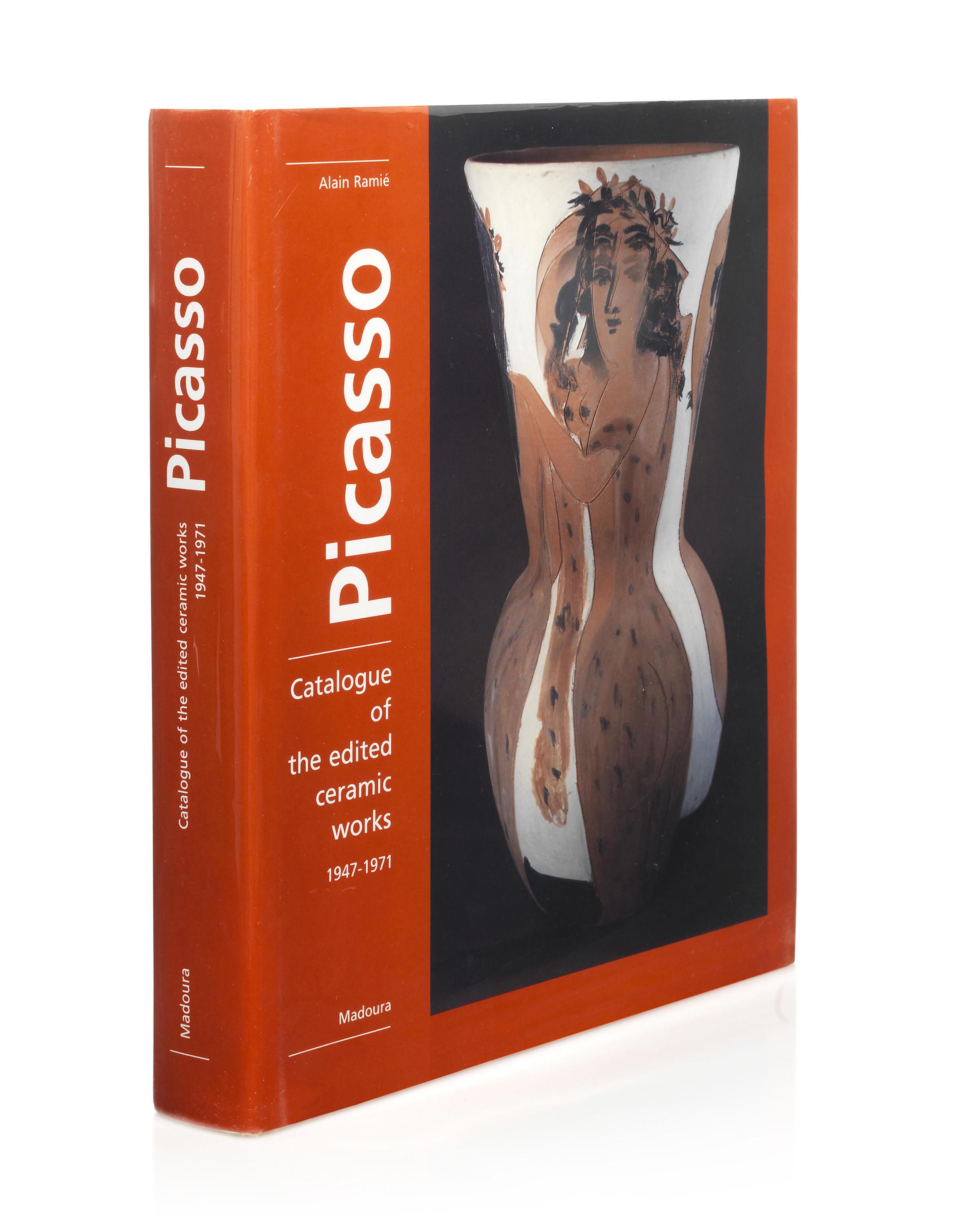 Alain Ramié - Picasso, Catalogue of the edited ceramic works 1947-1971