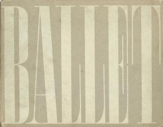 Alexey Brodovitch - Ballet. New York: J.J. Augustin, 1945.