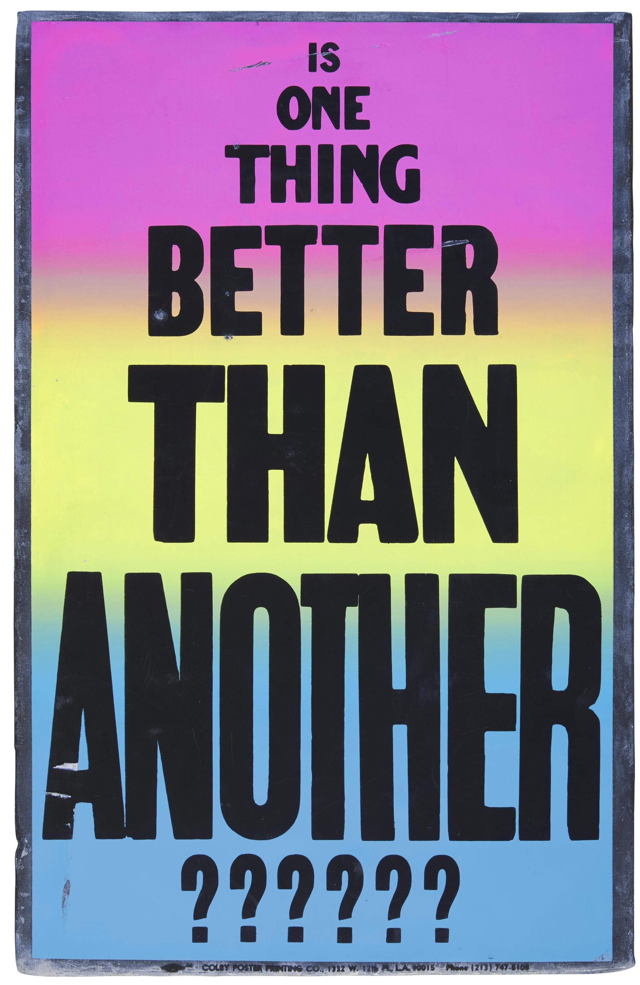 Allen Ruppersberg - Is One Thing Better Than Another??????