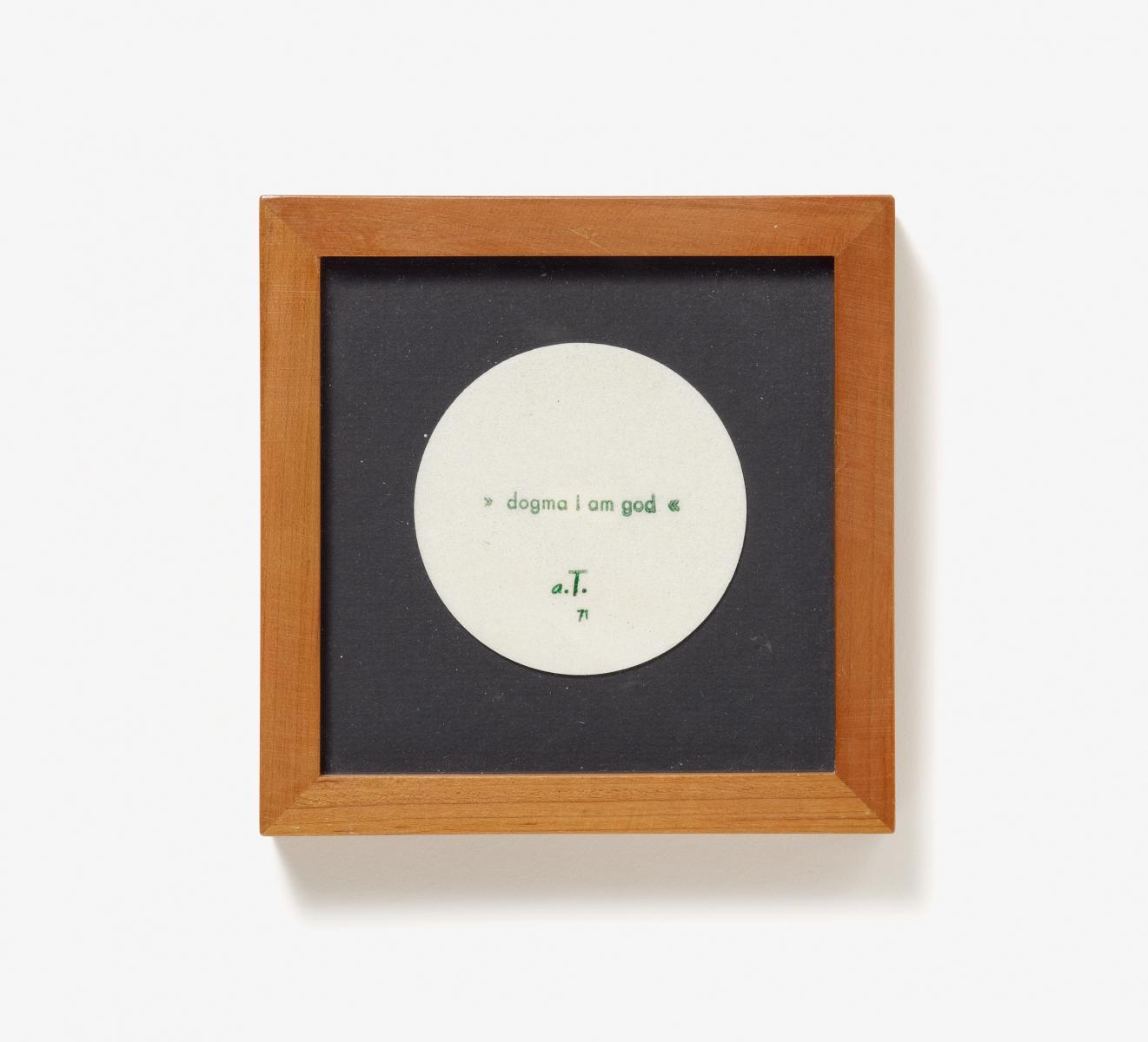 André Thomkins - »Dogma I am god«