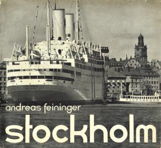 Andreas Feininger - Stockholm