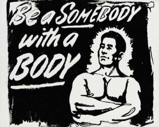 Andy Warhol - Be Somebody With A Body