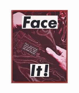 Barbara Kruger - Face it (Magenta)