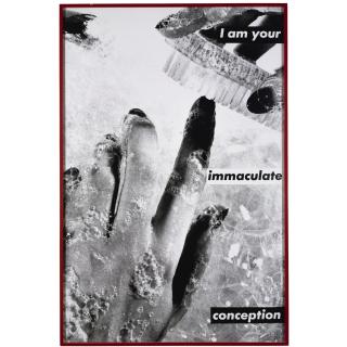 Barbara Kruger - I Am Your Immaculate Conception