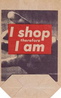 Barbara Kruger - I shop therefore I am