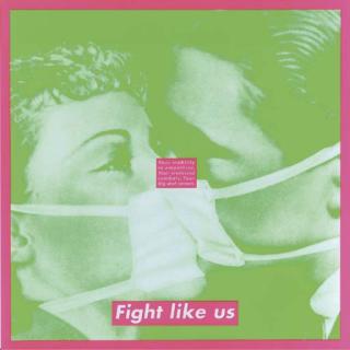 Barbara Kruger - Untitled (Fight Like Us)