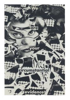 Barbara Kruger - Untitled (We are your circumstantial evidence)