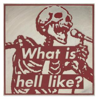Barbara Kruger - Untitled (What Is Hell Like?)