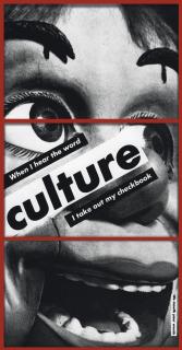 Barbara Kruger - Untitled (When I hear the word culture I take out my checkbook)