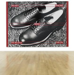 Barbara Kruger - Untitled (You Can\'T Drag Your Money Into The Grave With You)