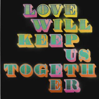 Ben Eine - Love Will Keep Us Together