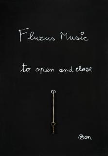 Ben Vautier - Fluxus Music to open and close