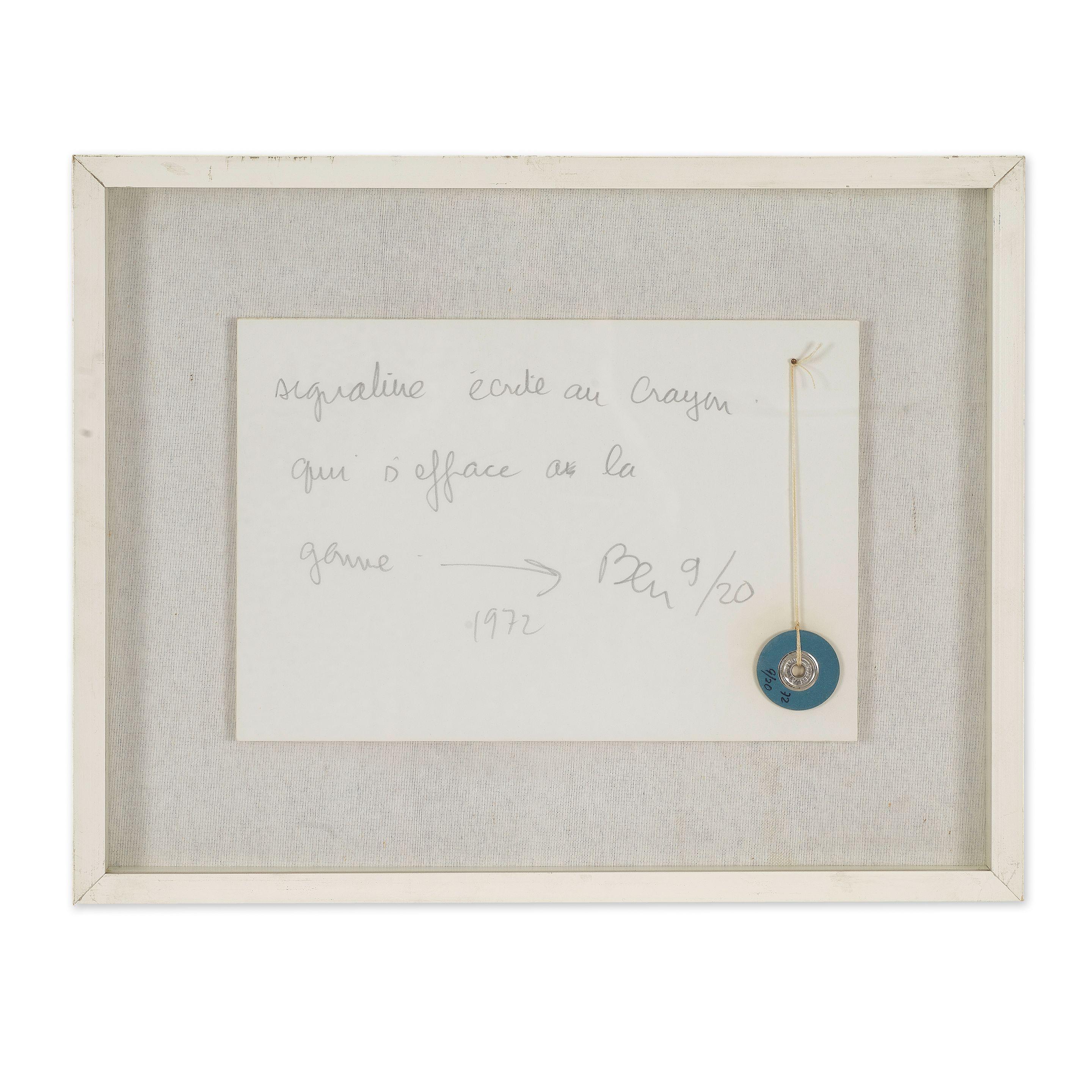 Ben - Cette signature est écrite au crayon, 1972