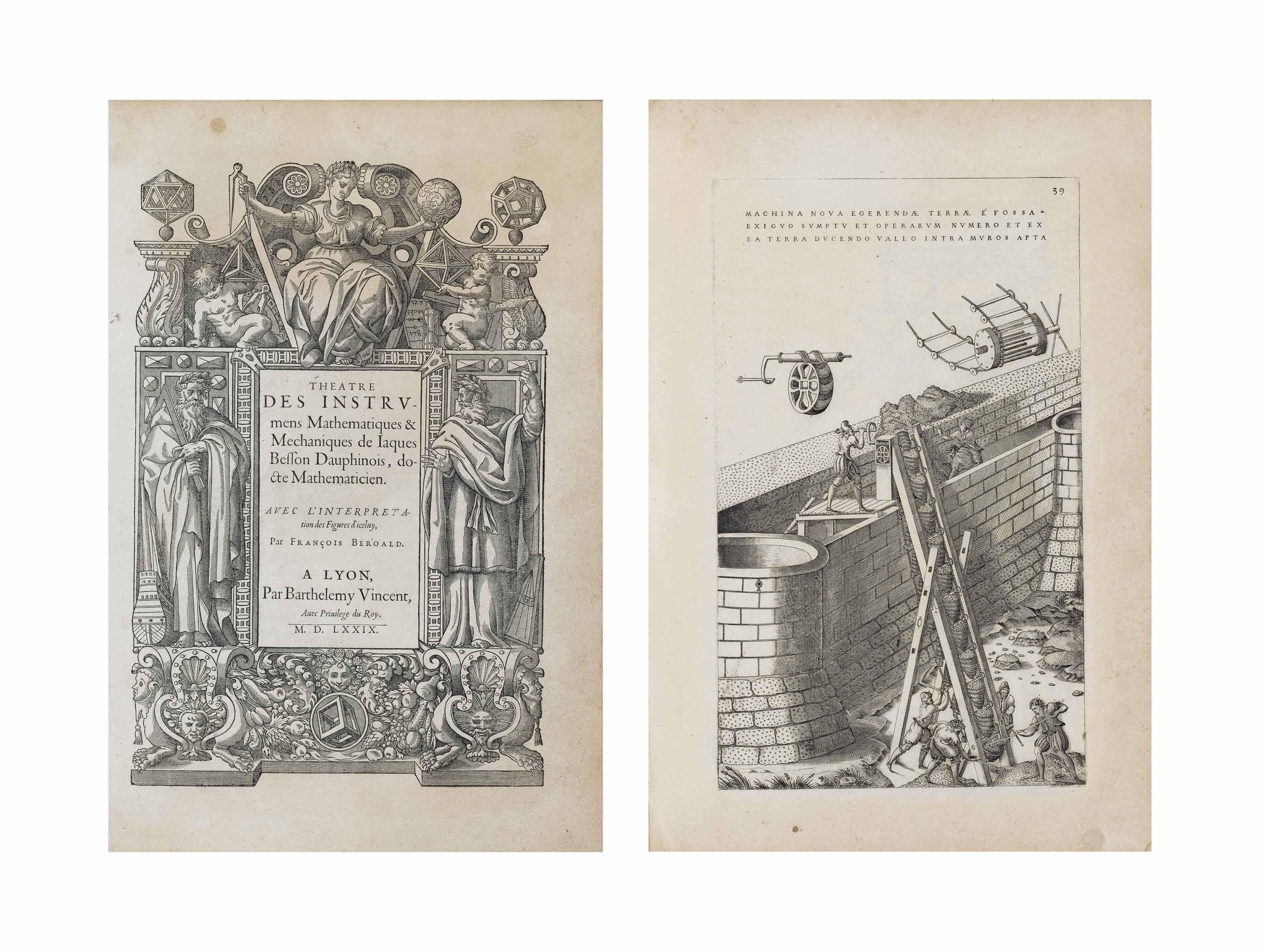 Besson, Jacques - Theatrum instrumentorum et machinarum. Additional text by François Béroalde de Verville. Lyon: Barthélemy Vincent, 1579.