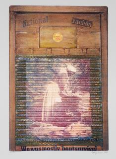 Betye Saar - National Racism: We Was Mostly \'Bout Survival