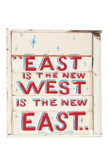 Bob And Roberta Smith - East is the New West.....