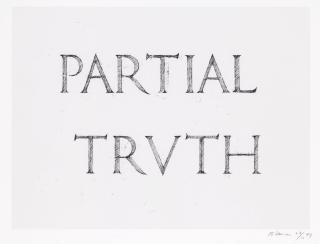 Bruce Nauman - Partial Truth