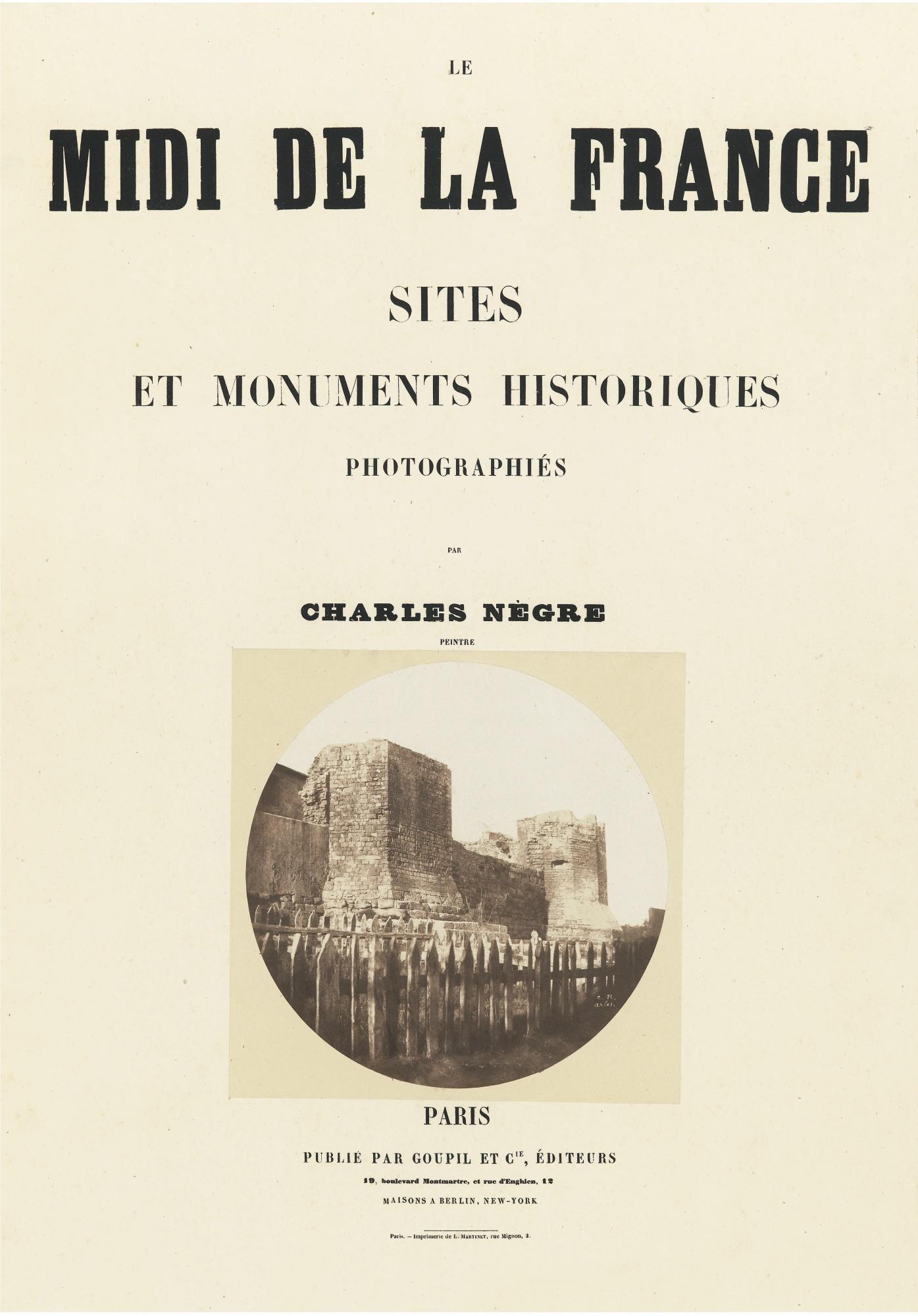 Charles Nègre - Arles, Remparts Romains (Porte D\'Auguste)\', Page De Titre Le Midi De La France, Vers 1852