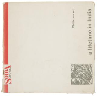 Chittaprosad Bhattacharya - Chittaprosad, A Lifetime In India: Linocuts And Poems