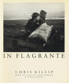 Chris Killip - In Flagrante. London: Secker & Warburg, 1988.