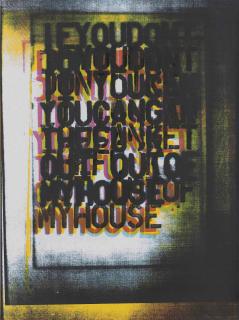 Christopher Wool - My House I