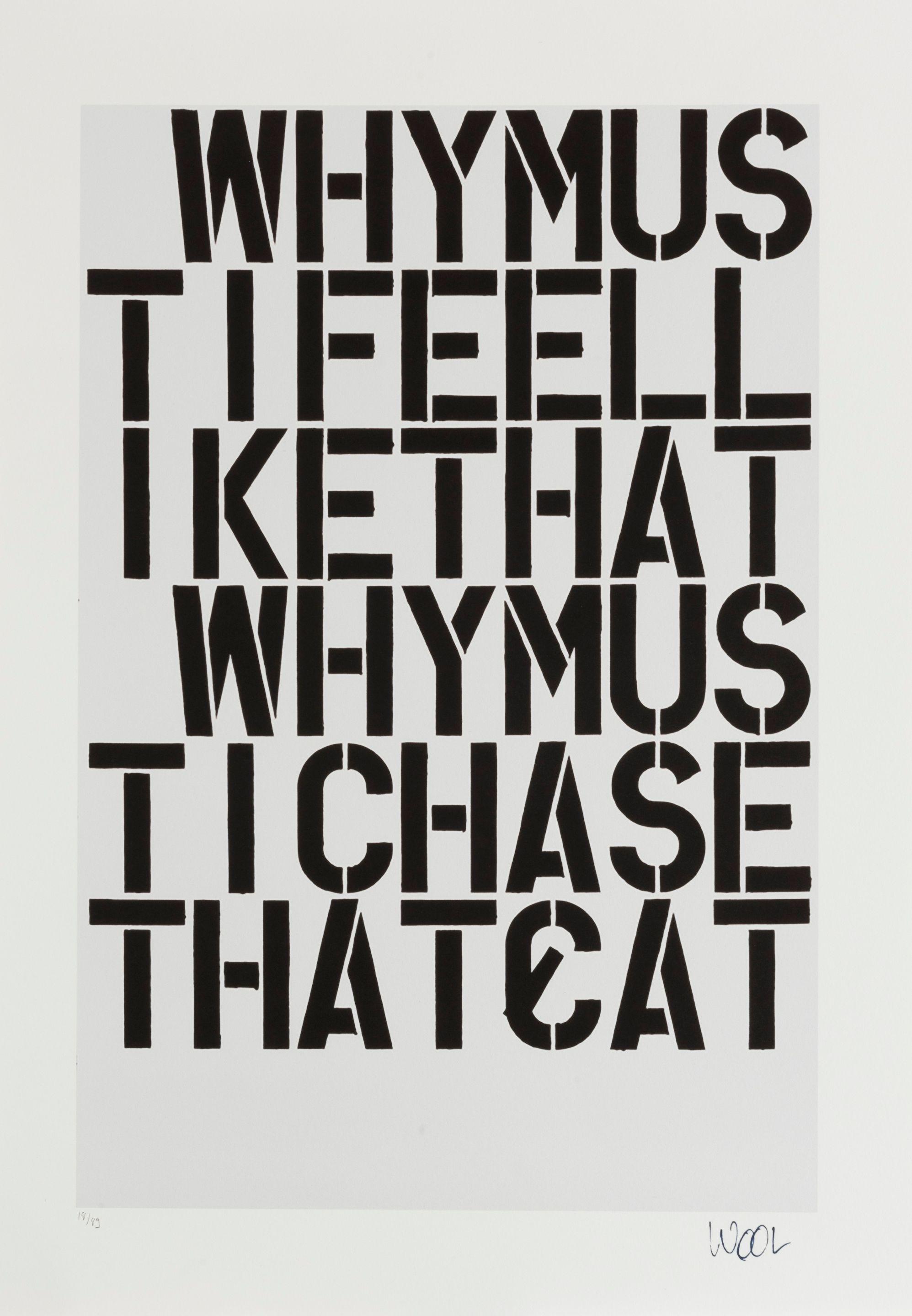 Christopher Wool - Why must I feel like that (after), 1990