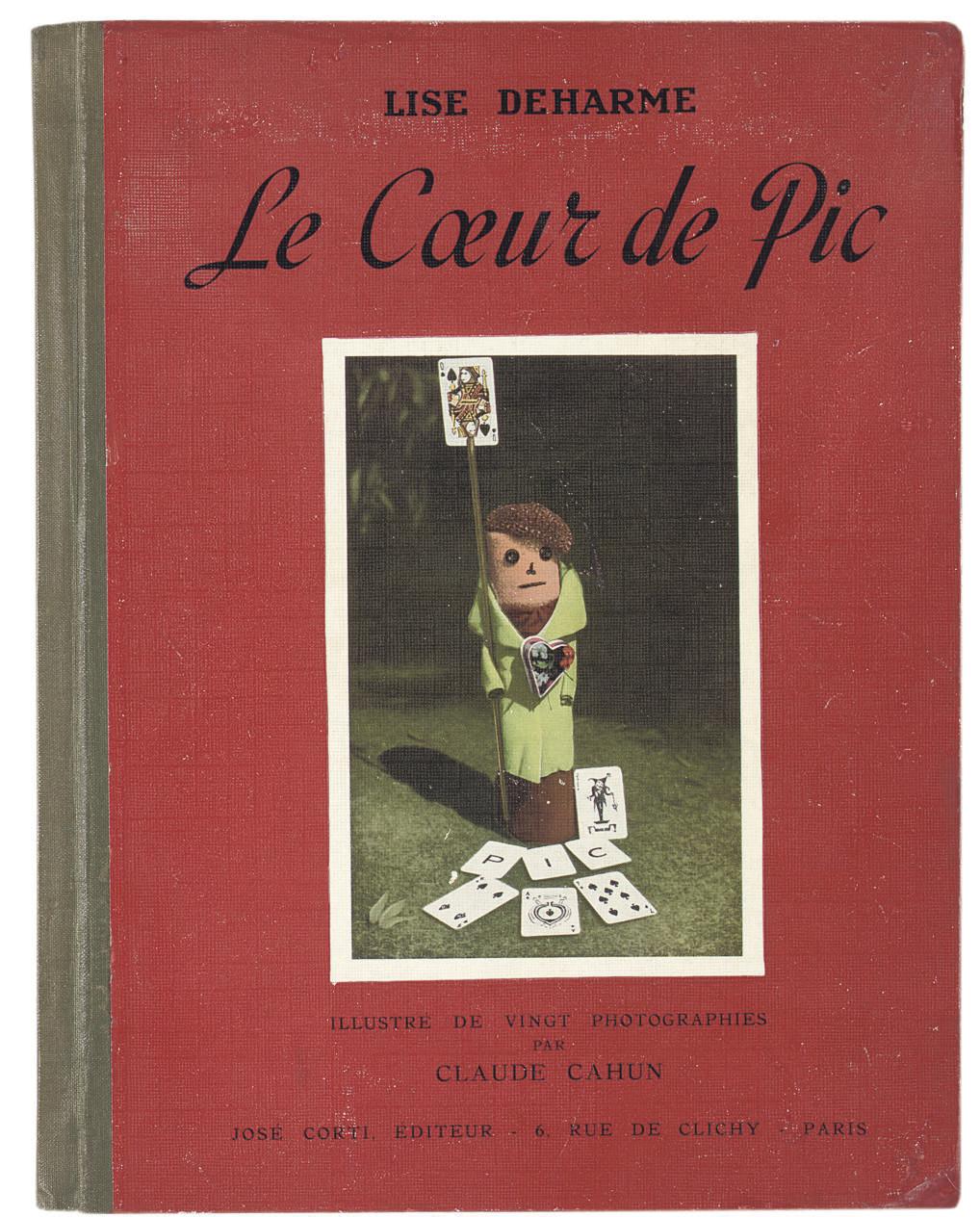 Claude Cahun - Le Coeur de pic -- The Heart of Spades. Text by Lise Deharme. Paris: José Corti, 1937.