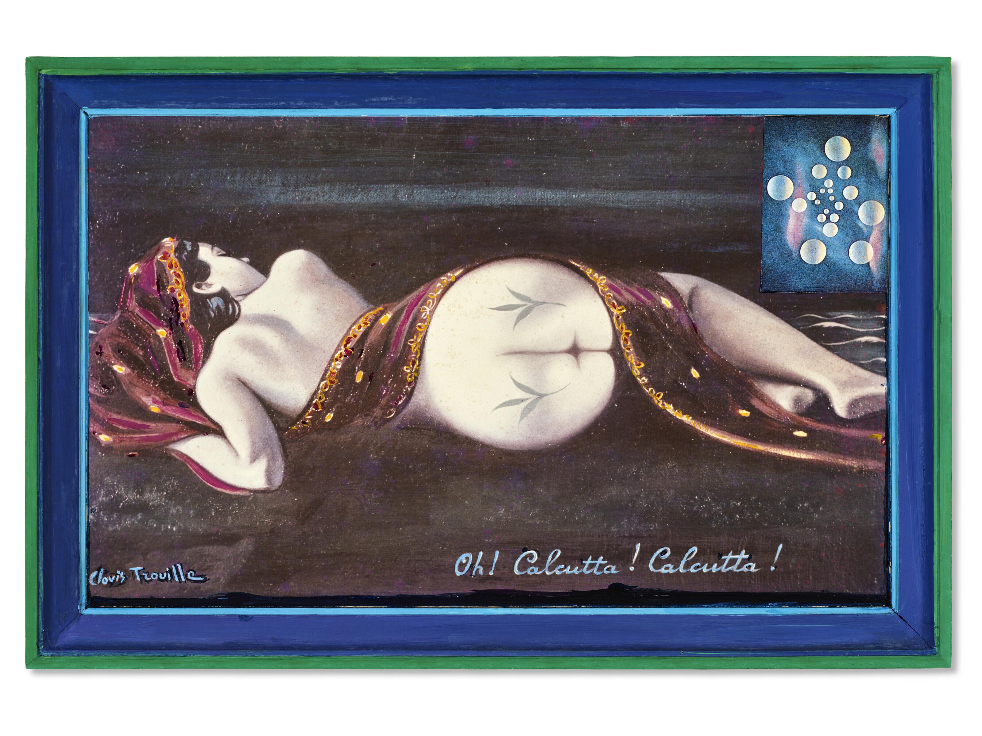 Clovis Trouille - Oh ! Calcutta ! Calcutta !