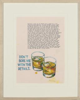 David Kramer - Untitled (Don\'t bore me with the details); and a companion work Untitled (I am way too self absorbed)