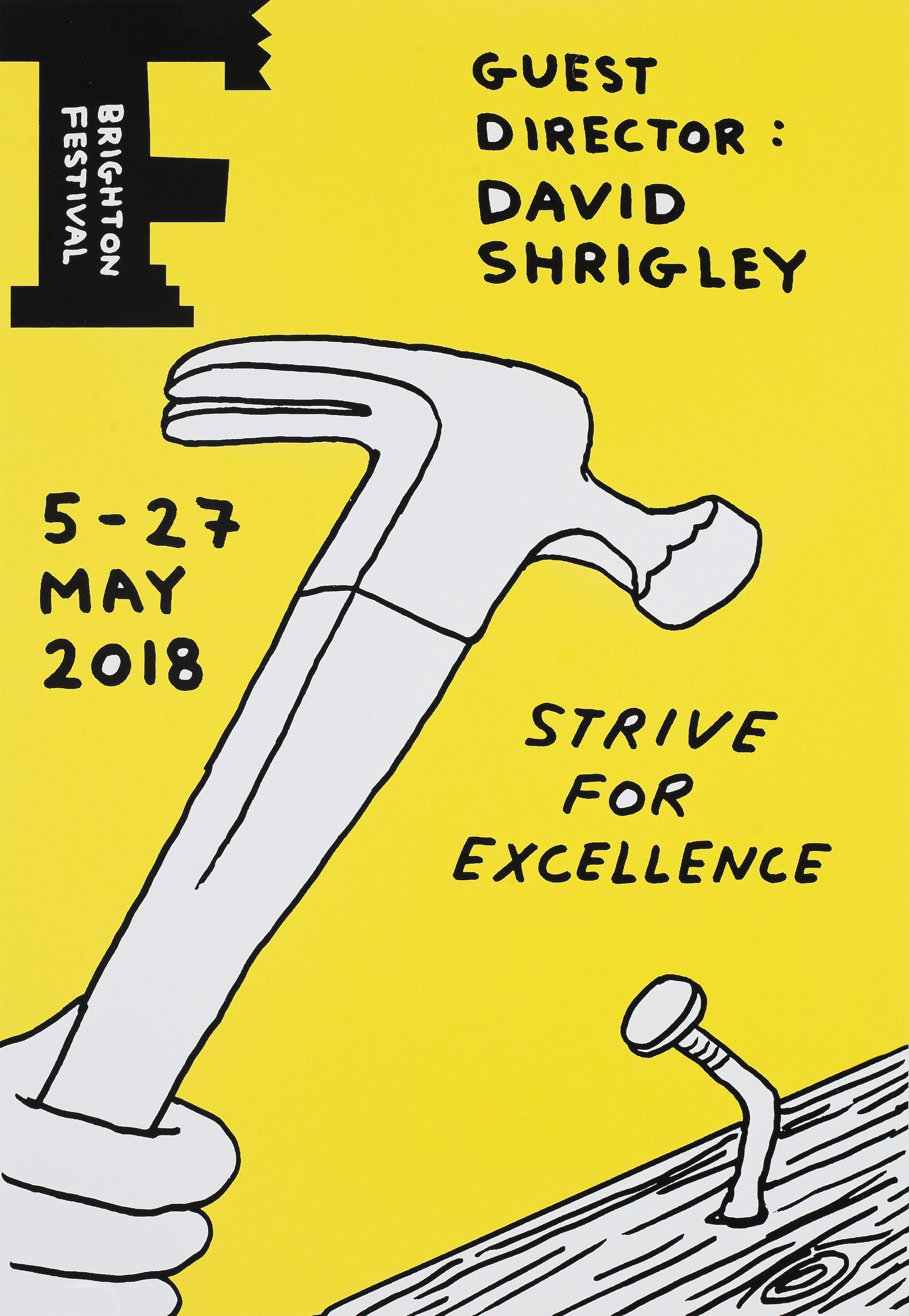 David Shrigley - Strive For Excellence