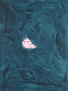 David Shrigley - Untitled (A gap in the clouds)