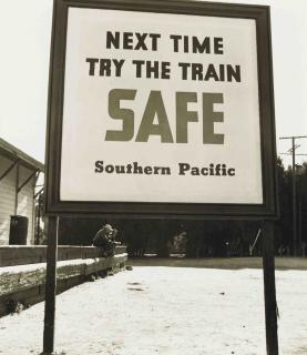 Dorothea Lange - \'Next Time Try the Train, SAFE\' Southern Pacific, early 1940s