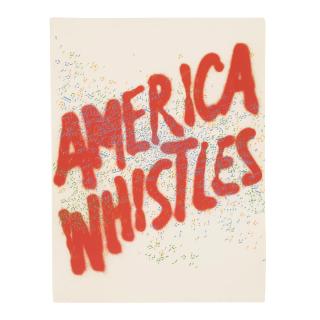 Ed Ruscha - America Whistles, from America: The Third Century