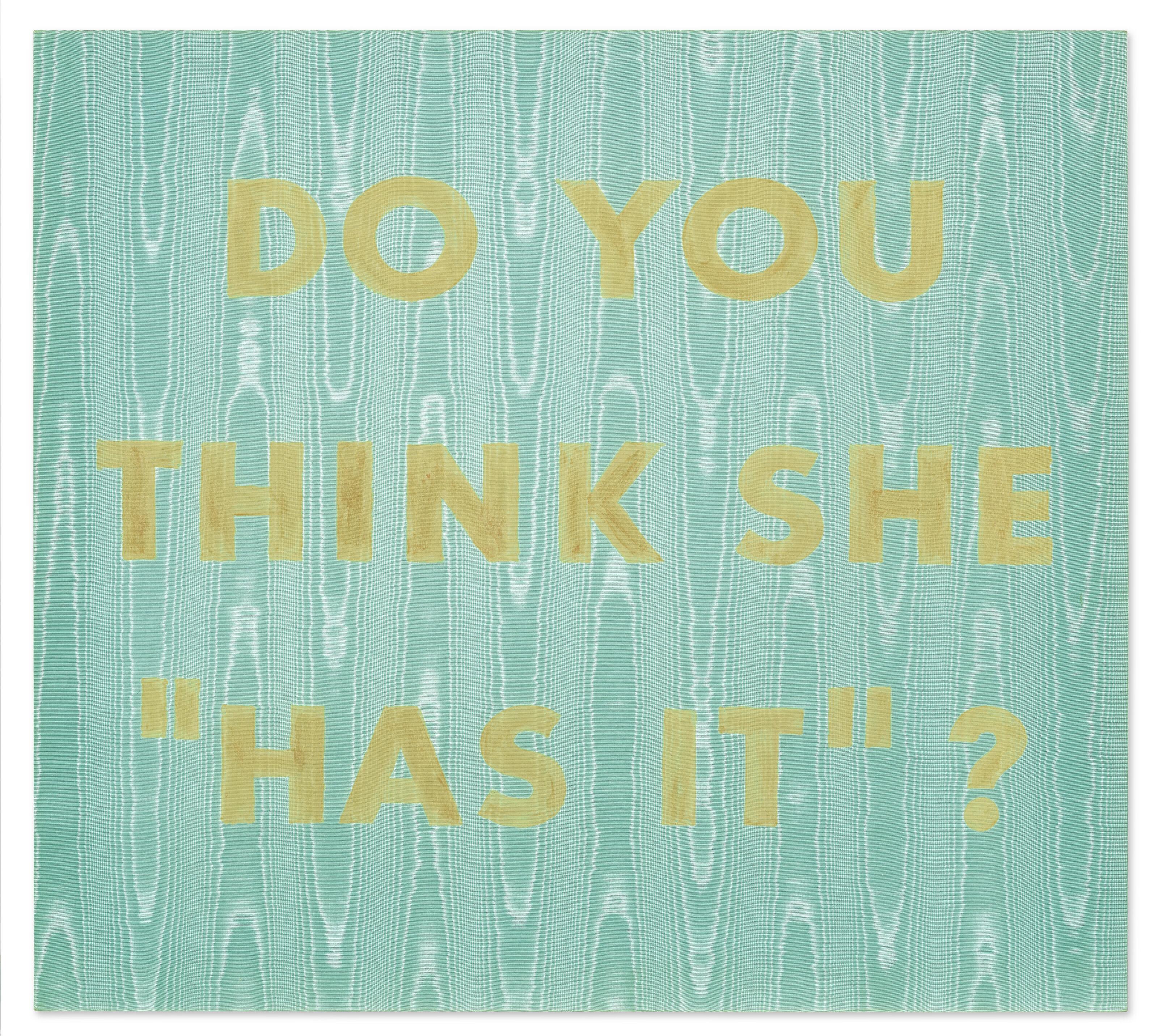 Ed Ruscha - Do You Think She \