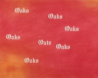 Ed Ruscha - Oaks, Oats