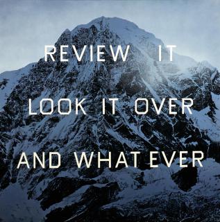 Ed Ruscha - REVIEW IT  LOOK IT OVER  AND WHAT EVER