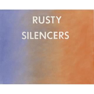 Ed Ruscha - Rusty Silencers