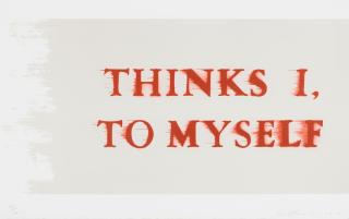 Ed Ruscha - Thinks I, to Myself
