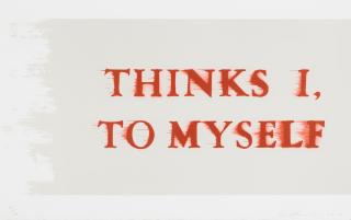 Ed Ruscha - Thinks I, to Myself
