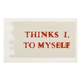 Ed Ruscha - Thinks I, To Myself
