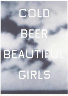 Edward Ruscha - Cold Beer Beautiful Girls