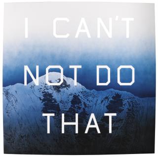 Edward Ruscha - I Can\'T Not Do That