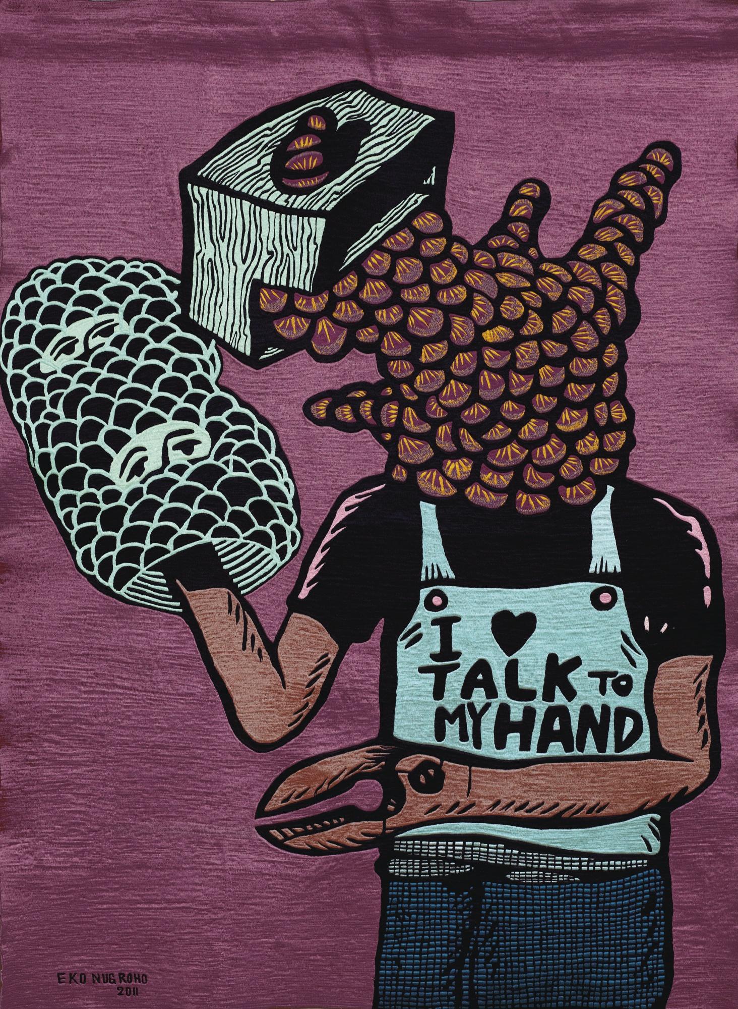 Eko Nugroho - I Love To Talk To My Hand