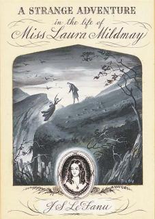 Felix Kelly - A Strange Adventure in the Life of Miss Laura Mildmay