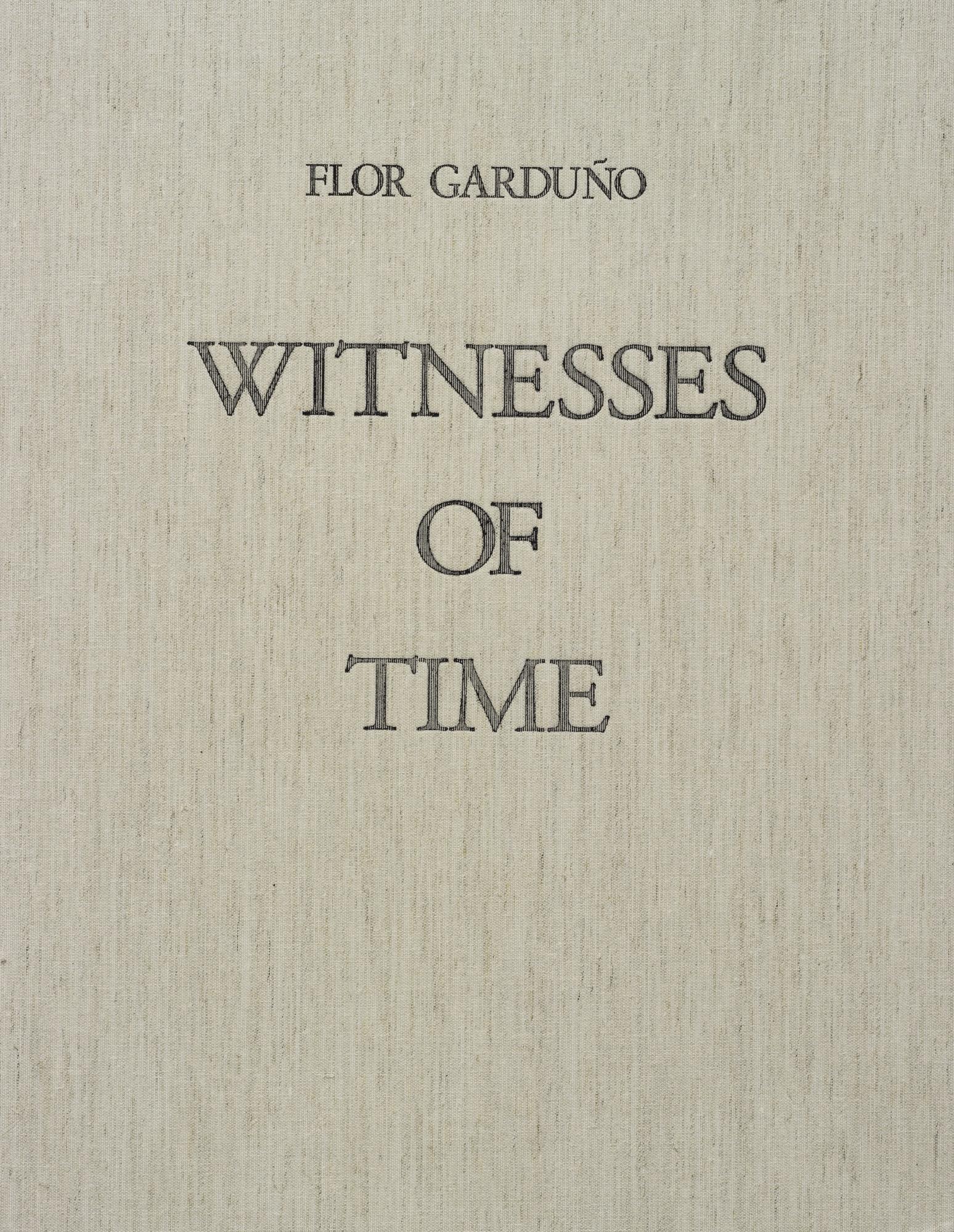 Flor Garduño - \'Witnesses Of Time\'
