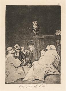 Francisco de Goya - Que pico de oro! (Welch‘ goldener Schnabel)