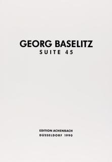 Georg Baselitz - Suite 45