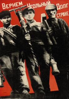 Gustav Klucis - We Will Repay The Coal Debt To The Country